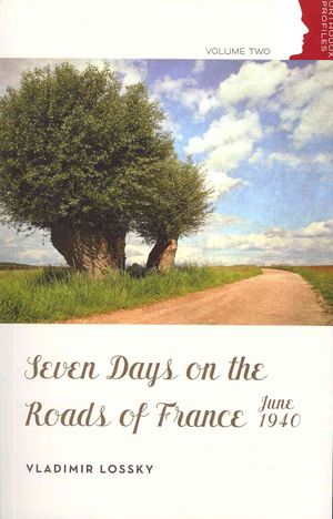 Seven Days on the Roads of France, June 1940 image number 0