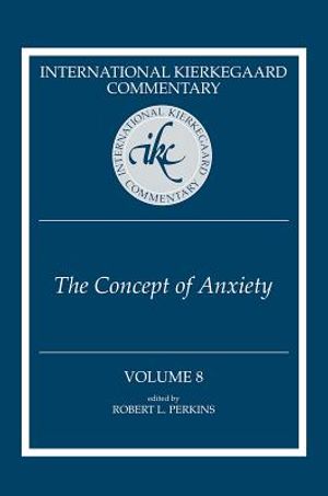 International Kierkegaard Commentary Volume 8: The Concept of Anxiety image number 0