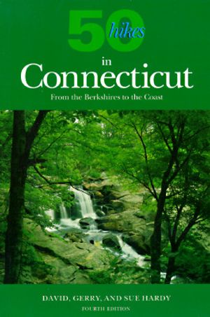 50 Hikes in Connecticut: From the Berkshires to the Coast image number 0