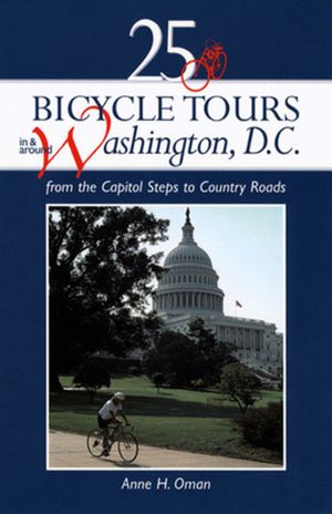 25 Bicycle Tours in and Around Washington, D.C.: From the Capitol Steps to Country Roads image number 0