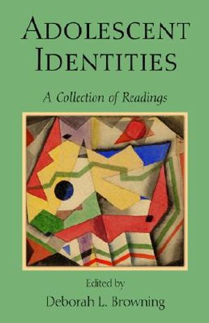Adolescent Identities: A Collection of Readings image number 0