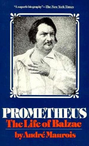 Prometheus: The Life of Balzac image number 0