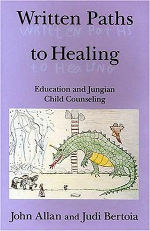 Written Paths to Healing: Education and Jungian Child Counseling image number 0