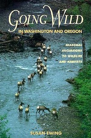 Going Wild in Washington and Oregon: Seasonal Excu image number 0