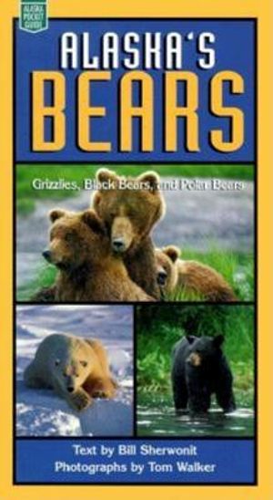 Alaska's Bears: Grizzlies, Black Bears, and Polar image number 0