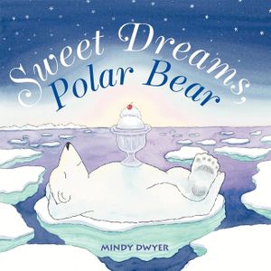 Sweet Dreams, Polar Bear image number 0
