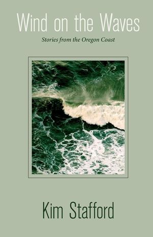 Wind on the Waves: Stories from the Oregon Coast image number 0