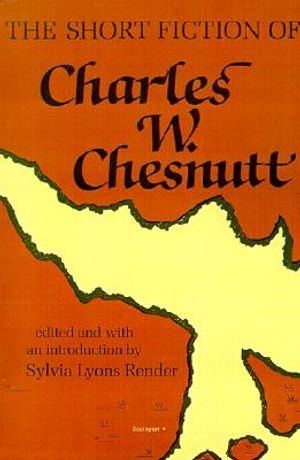 The Short Fiction of Charles W. Chesnutt image number 0