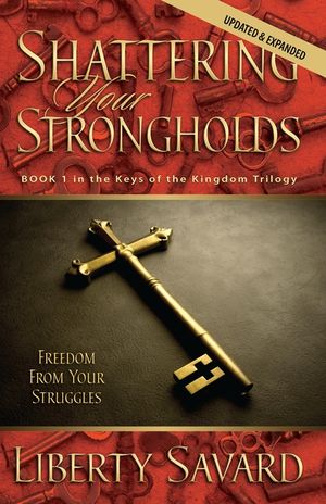 Shattering Your Strongholds: Freedom from Your Struggles image number 0