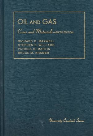Cases and Materials on the Law of Oil and Gas image number 0