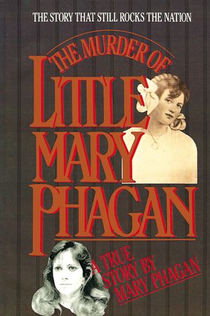 Murder of Little Mary Phagan: The Story the Still Rocks the Nation image number 0