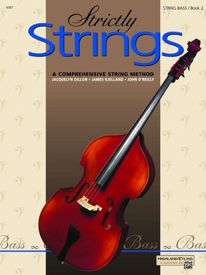 Strictly Strings, String Bass/ Book 2 : A Comprehensive String Method image number 0