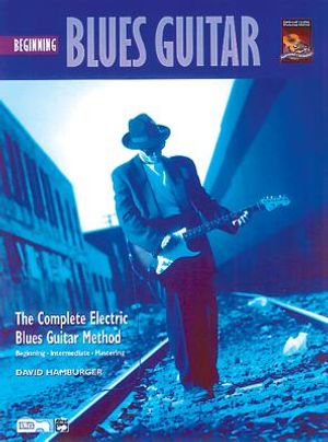 Complete Blues Guitar Method: Beginning Blues Guitar, Book & Enhanced CD image number 0