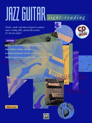 Jazz Guitar Sight-Reading; Etudes, Studies, and Duets Designed to Enhance Music Reading Skills, Specifically Written for the Ja image number 0