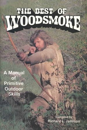 The Best of Woodsmoke : A Manual of Primitive Outdoor Skills image number 0