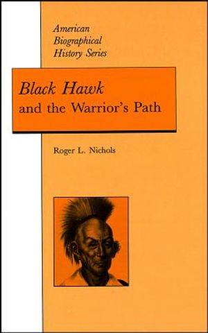 Black Hawk and the Warrior's Path image number 0
