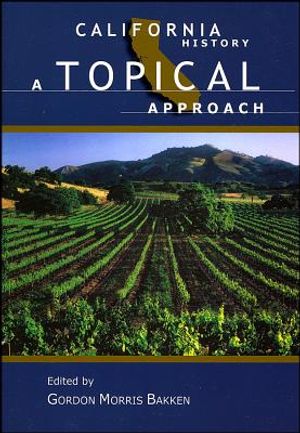 California History: A Topical Approach image number 0