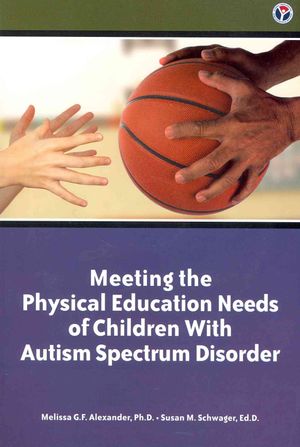 Meeting the Physical Education Needs of Childen With Autism Spectrum Disorder image number 0