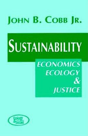 Sustainability: Economics, Ecology, and Justice image number 0