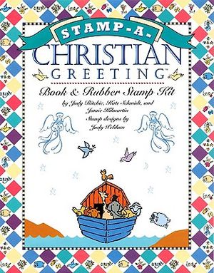 Stamp-A-Christian Greeting [With Markers, Templates and 25 Rubber Stamps, Paper, Envelops, Colored Pencils] image number 0