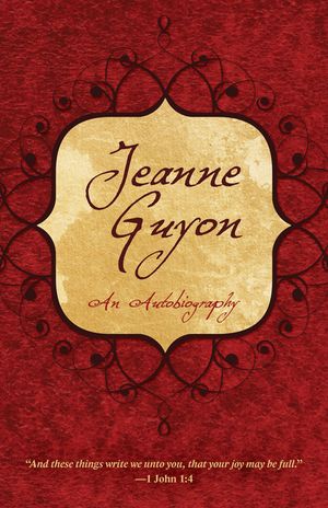 Jeanne Guyon: An Autobiography image number 0
