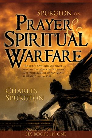 Spurgeon on Prayer & Spiritual Warfare image number 0