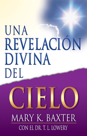 Una Revelaci&oacute;n Divina del Cielo image number 0