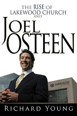 The Rise of Lakewood Church and Joel Osteen image number 0