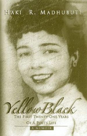 Yellow Black: The First Twenty-One Years of a Poets's Life image number 0