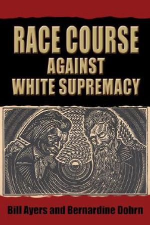 Race Course: Against White Supremacy image number 0