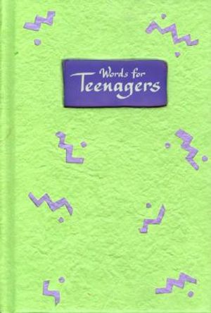 Words for Teenagers: A Blue Mountain Arts Collection of Wishes, Love, and Wisdom for an Amazing Teenager image number 0