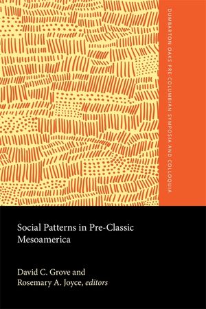 Social Patterns in Pre-Classic Mesoamerica image number 0