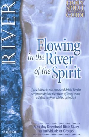 Flowing in the River of the Spirit image number 0