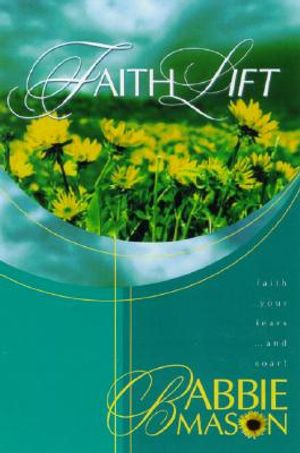 Faithlift: Put Wings to Your Faith Walk and Soar image number 0