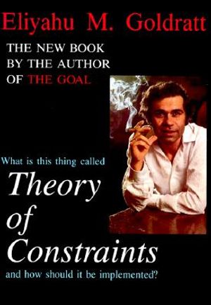 What is This Thing Called Theory of Constraints and How Should It Be Implemented? image number 0