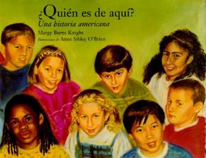 Quien Es de Aqui?: Una Historia de America = Who Belongs Here? image number 0