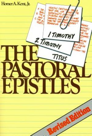 The Pastoral Epistles: Studies in 1, 2 Timothy and Titus image number 0