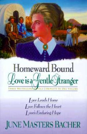 Homeward Bound: Love is a Gentle Stranger image number 0