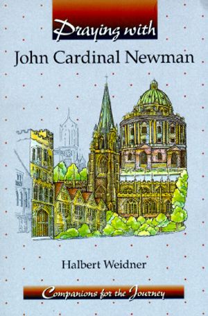 Praying with John Cardinal Newman image number 0