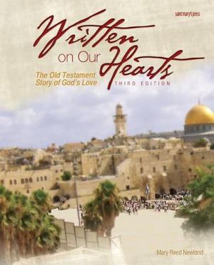 Written on Our Hearts (2009): The Old Testament Story of God's Love, Third Edition image number 0