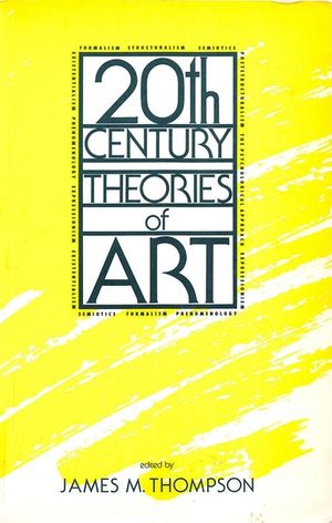 Twentieth-Century Theories of Art image number 0