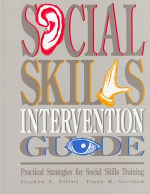 Social Skill Intervention Guide : Practical Strategies for Social Skills Training image number 0