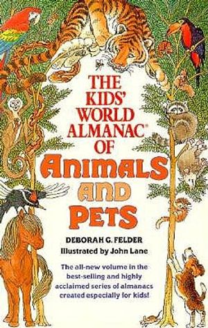 The Kids' World Almanac of Animals and Pets image number 0