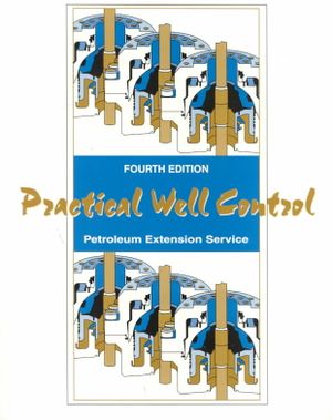 Practical Well Control: Petroleum Extension Service image number 0