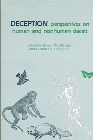 Deception: Perspectives on Human and Nonhuman Deceit image number 0