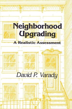 Neighborhood Upgrading: A Realistic Assessment image number 0