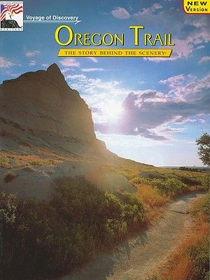 Oregon Trail: The Story Behind the Scenery image number 0