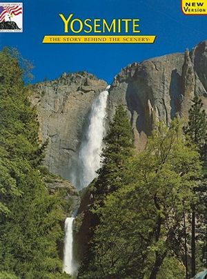 Yosemite: The Story Behind the Scenery image number 0