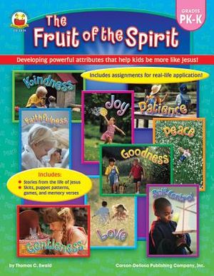 The Fruit of the Spirit: Developing Powerful Attributes That Help Kids Be More Like Jesus! Grades Prek-K image number 0