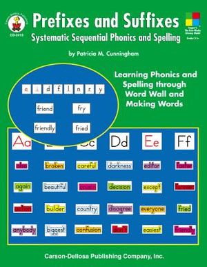 Prefixes and Suffixes, Grades 3 - 8: Systematic Sequential Phonics and Spelling image number 0